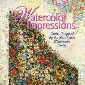 Pode incluir: Uma capa de livro com um padrão floral colorido em forma de piano com o título "Watercolor Impressions: Quilts Inspired by the Best Seller Watercolor Quilts" e os nomes dos autores "Pat Maixner Magaret & Donna Ingram Slusser".