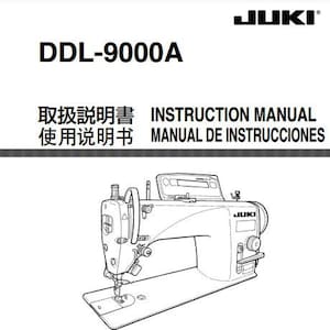 Juki DDL9000 DDL-9000A Industrial Sewing machine PDF Service Manual in English- Instant Download- Complete User Guide