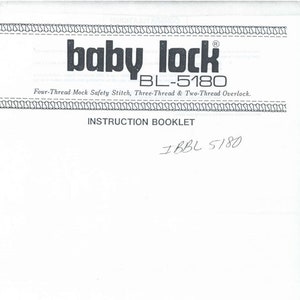 BabyLock BL-5180 Overlocker / Serger PDF Instruction and Service Manuals in English Instant Download Retro Scan
