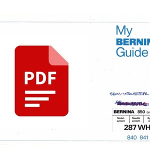 Könnte beinhalten: Ein rotes PDF-Symbol mit dem Text "PDF" in Weiß. Der Text "My BERNINA Guide" ist in blauer Schrift über dem Symbol. Der Text "SEMI-INDUSTRIAL" ist in blauer Tinte unter dem Symbol handschriftlich verfasst. Der Text "BERNINA 850 (industrie)" ist in schwarzer Schrift auf weißem Hintergrund. Der Text "Nadel-system", "Needle system" und "Système aiguille" ist in schwarzer Schrift auf weißem Hintergrund. Der Text "287 WH" ist in schwarzer Schrift auf weißem Hintergrund. Der Text "840 841 842" ist in schwarzer Schrift auf weißem Hintergrund.