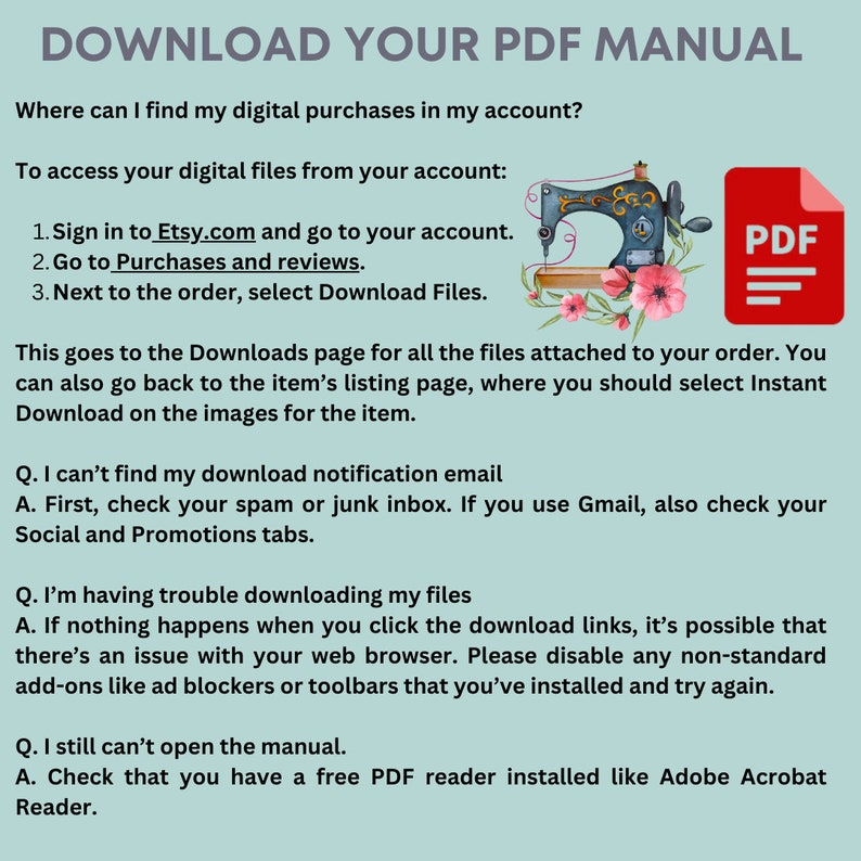 Pu&ograve; includere: Un'illustrazione blu e bianca di una macchina da cucire con fiori rosa. Il testo sull'immagine dice "Scarica il tuo manuale PDF".  Le istruzioni su come scaricare gli acquisti digitali da Etsy sono elencate sotto l'immagine.