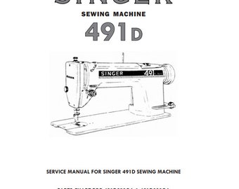 Singer 491D Sewing Machine Service Manual Parts in English Vintage PDF Download User Manual - Complete Searchable User Guide