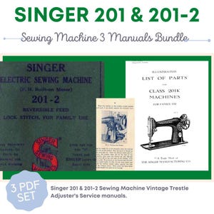 以下が含まれることがあります： モデル201と201-2のヴィンテージシンガーミシンマニュアル3冊セット。マニュアルはPDF形式で、部品のイラスト入りリスト、リバーシブルフィードロックステッチの使い方、一般的な問題のトラブルシューティングガイドが含まれています。マニュアルは白地に黒のテキストとイラストで印刷されています。