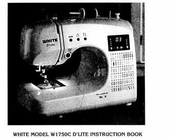 White W1750C Sewing Machine Manual PDF Download Vintage PDF Download User Manual - Complete User Guide