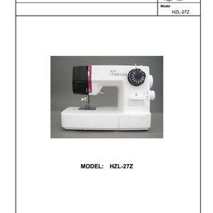 Könnte beinhalten: Eine weiße Nähmaschine mit einem schwarzen und rosafarbenen Oberteil. Die Maschine hat ein Zifferblatt auf der Vorderseite mit Zahlen und einem Nadelfäder. Der Text "MODEL: HZL-27Z" ist unter der Maschine gedruckt. Der Text "JUKI HOUSEHOLD SEWING MACHINE CORPORATION" ist unter der Modellnummer gedruckt.