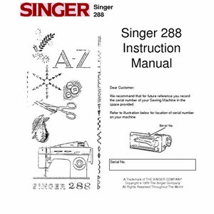 SINGER 288 Sewing Machine Instruction Manuals in English Vintage PDF Instant Download Complete User Guide