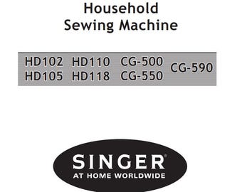 SINGER HD102 HD105 HD110 HD118  CG500 CG550 CG590 Household Sewing Machine Heavy Duty Service Manual Parts Vintage PDF Instant Download