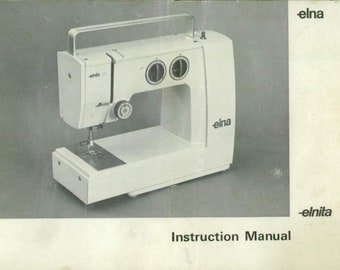 Elna Elnita 240 Sewing machine PDF download instruction manualvintage PDF downloadUser Manual - Complete User Guide