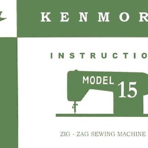 Sears Kenmore 15 14 84 1500 Sewing Machine Instruction Manual Master Zig Zag Model PDF Instant Download Retro