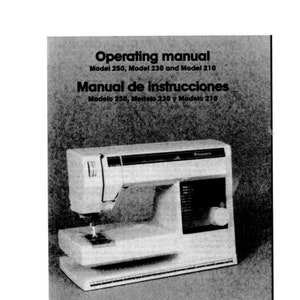 May include: A black and white image of a sewing machine with the text "Operating manual" and "Manual de instrucciones". The sewing machine is white with black accents and a large dial. The machine is on a light gray background.