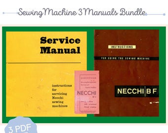 Necchi BU BF Nova Mira Sewing Machine Service Instruction Manuals Repair and Troubleshooting Bundle PDF Vintage English Instant Download