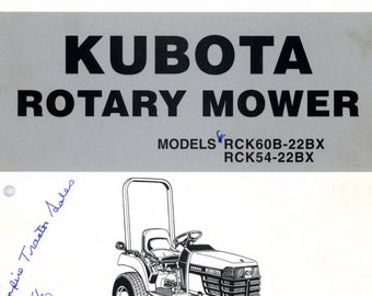 Kubota Rotary Mower Operator's Manual (Models RCK60B-22BX and RCK54-22BX  PDF- Instant Download