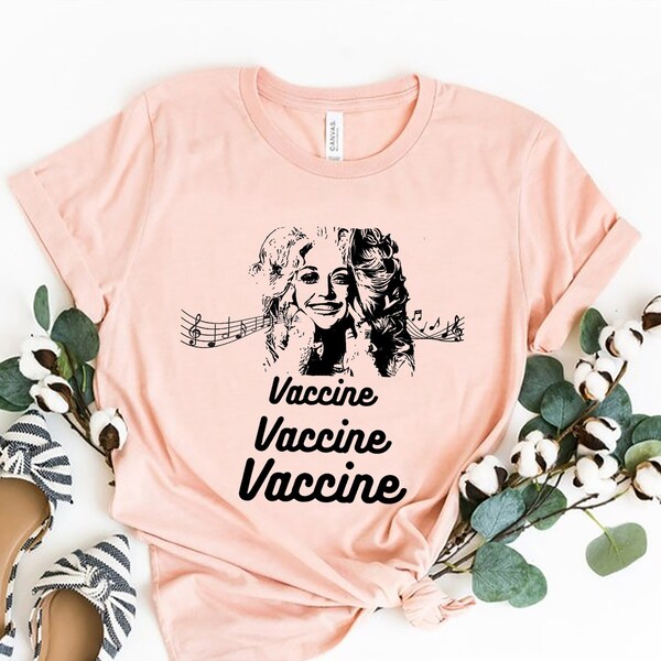 Dolly Parton Vaccine Shirt, Dolly Music 90's Shirt, Retro Dolly Parton Country Music Shirt.