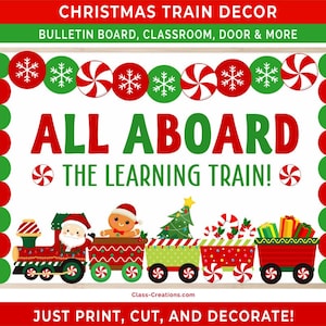 May include: A festive Christmas train decor sign with the text "ALL ABOARD THE LEARNING TRAIN!" The design includes a train with Santa, a gingerbread man, a Christmas tree, and gifts. The sign is bordered with red, green, and white accents.