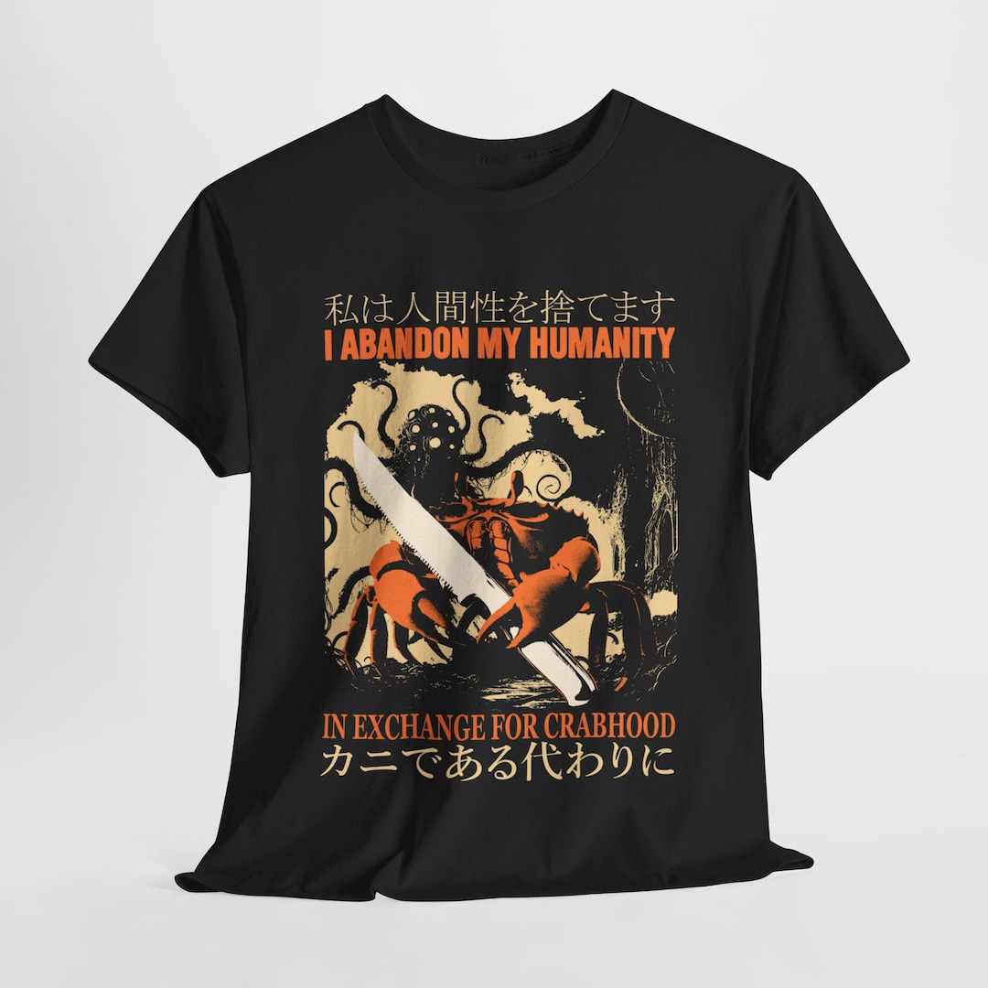 I Abandon My Humanity Crab Vintage Japanese T-shirt - Etsy