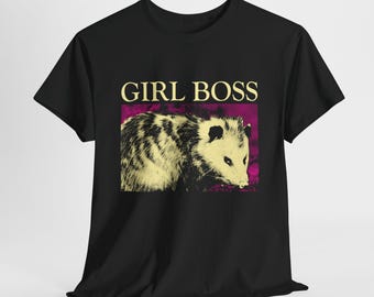 Girl Boss Opossum T-Shirt