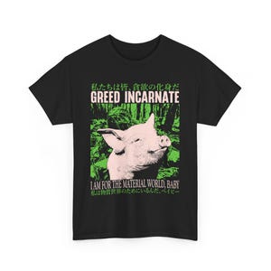Greed Incarnate Vintage Japanese Pig T-Shirt