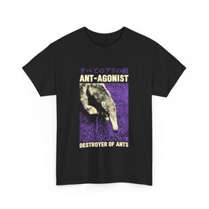 Ant-agonist Anteater Japanese T-Shirt