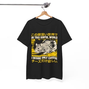 I Desire Only Cheese Rat T-Shirt
