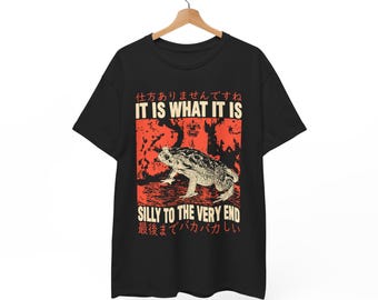 It Is What It Is Frog T-Shirt