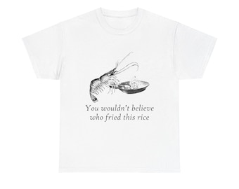 Shrimp Fried Rice Heavy Cotton Tee