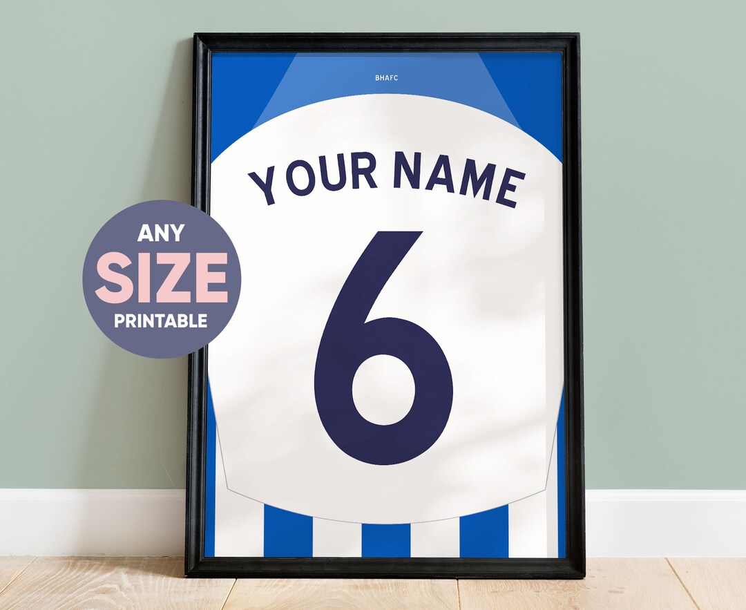 PRINTABLE 23/24 Custom Brighton and Hove Albion Home Shirt Poster, Real ...
