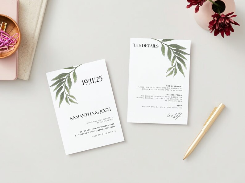 May include: A white wedding invitation with green foliage and the text "19 11 25" and "Samantha & Josh" with the date and location of the wedding.