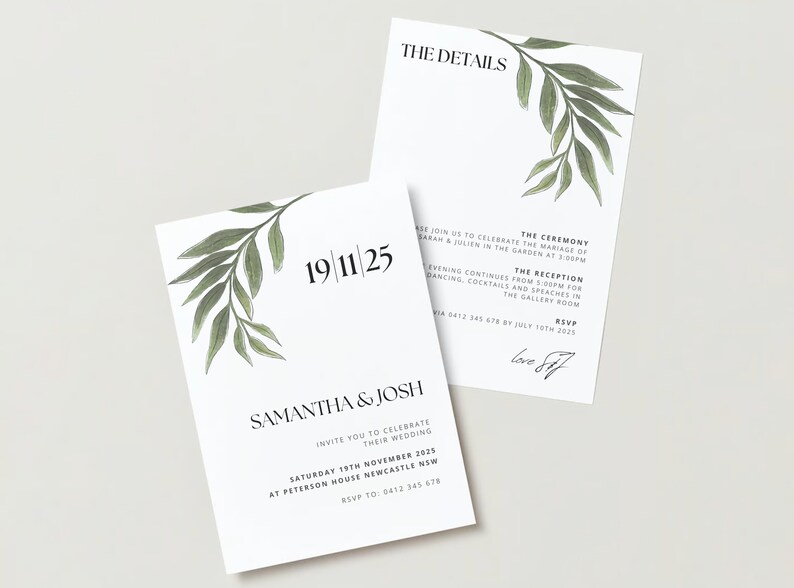 May include: Wedding invitation with a green leafy branch design. The invitation reads "Samantha & Josh" and includes the date "19 11 25" and the text "Invite you to celebrate their wedding. Saturday 19th November 2025 at Peterson House Newcastle NSW. RSVP to: 0412 345 678".