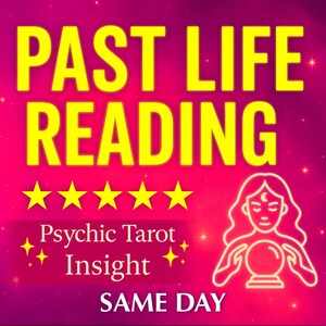 Past Life Psychic Reading Same Day | Discover Who You Were, Soul Lessons, Karmic Patterns & Spiritual Insight | Channeled Intuitive Reading