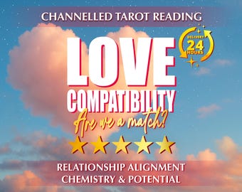 May include: A graphic with a heart-shaped cloud in a pink and blue sky with stars. The text reads "CHANNELLED TAROT READING LOVE COMPATIBILITY Are we a match?" with five gold stars below. The text "RELATIONSHIP ALIGNMENT CHEMISTRY & POTENTIAL" is at the bottom. A gold circle with the text "DELIVERY 24 HOURS" is in the upper right corner.
