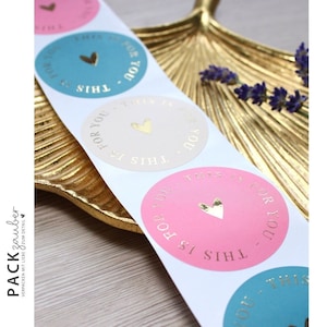 Aufkleber rund "this is for you" | pink, natur, petrol, gold | Sticker 55 mm | 3 Farben | Herz