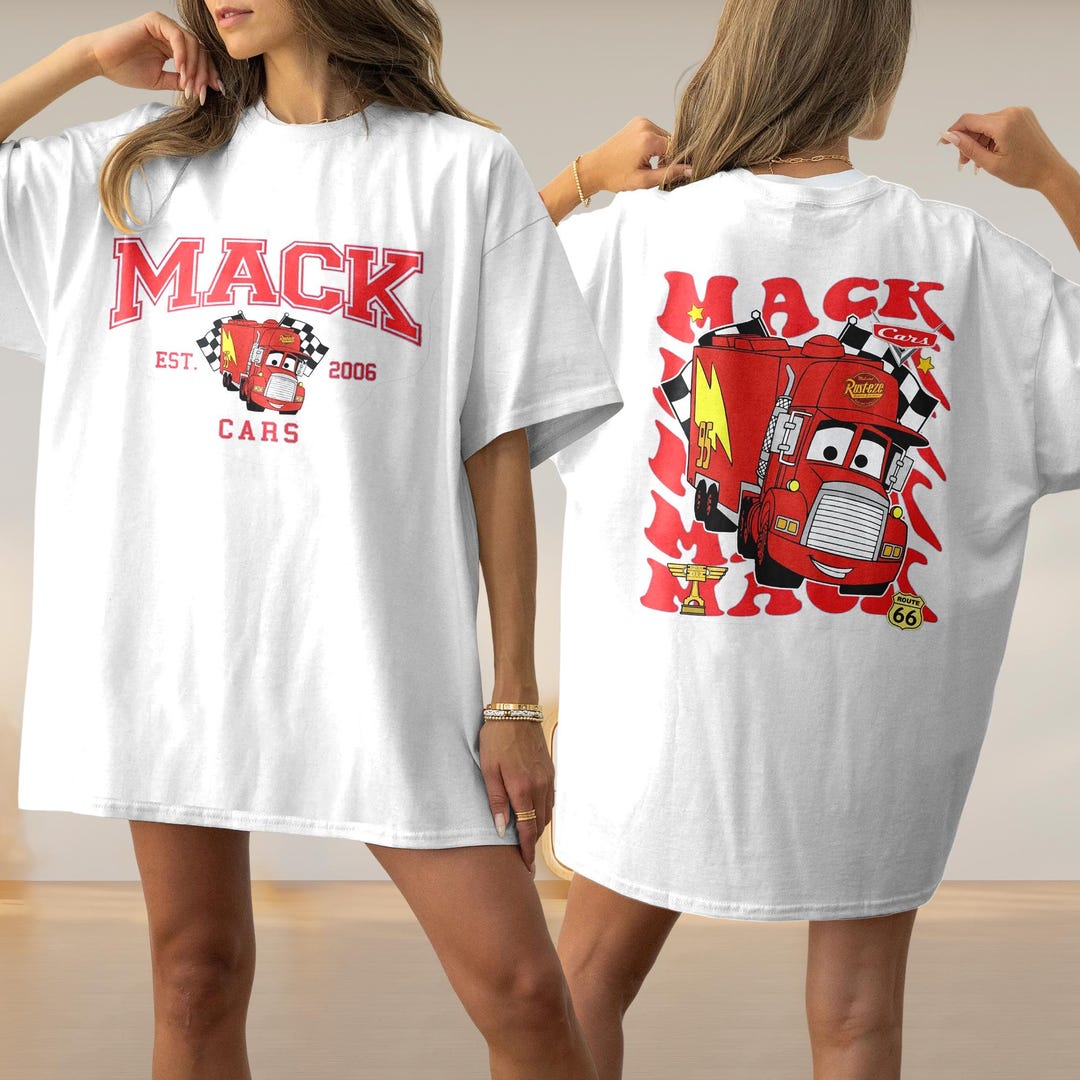 Mack Cars Movie Two Sided Shirt, Funny Cars Mack Sleeper Cab Shirt ...