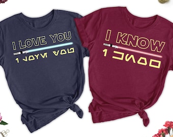 Galaxy Princess Leia And Han Solo Matching Shirt, I Love You I Know Shirt, Star Wars Couple Tee, Valentine Gift For His And Her Outfit RE