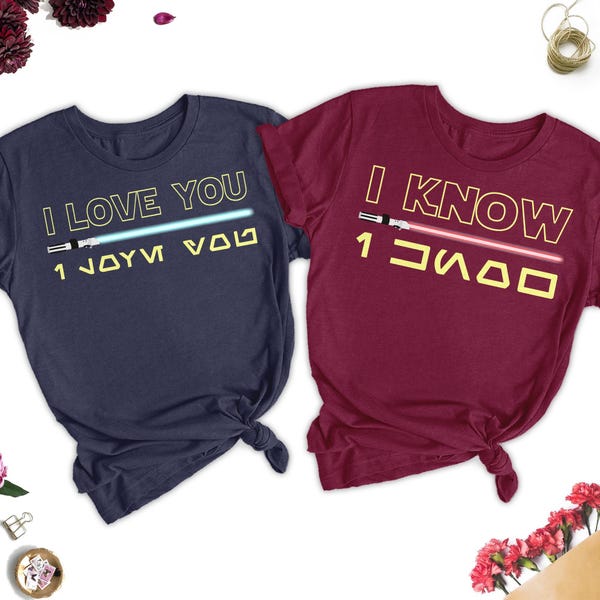 Galaxy Princess Leia And Han Solo Matching Shirt, I Love You I Know Shirt, Star Wars Couple Tee, Valentine Gift For His And Her Outfit RE