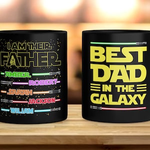Personalized I Am their Father Kid Names Lightsaber Mug, Custom Dad Mug, Father&#39;s Day Gift For Dad, Best Dad In The Galaxy Travel Mug RE