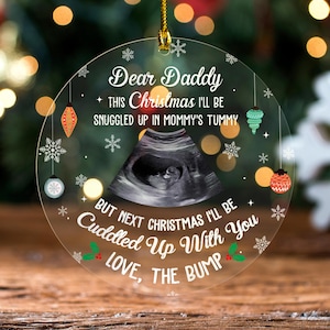 Personalized Ultrasound Baby Christmas Ornament, Baby Bump This With You Customized 2024 Christmas Tree Decor, Expecting Dad Gift For Kid