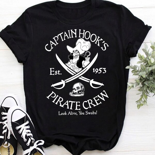 Captain Hook Est 1953 Pirate Crew Look Alive Swabs T-Shirt, Peter Pan Shirt, Villains Pirate Captain Hook Fan Gift Shirt, Funny Movie Shirt