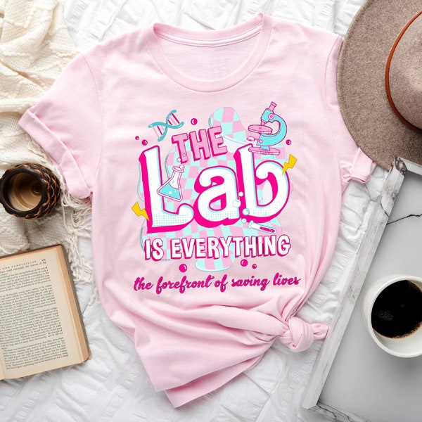 Camiseta The Lab Is Everything, camiseta de la semana de laboratorio 2024, camiseta de laboratorio médico, camiseta de científico de laboratorio, camiseta de asistente médico, camiseta de la semana de laboratorio
