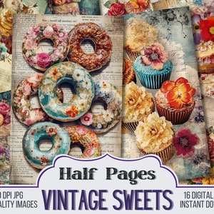 Puede incluir: Un collage digital de imágenes de estilo vintage con donuts, cupcakes y otros dulces decorados con flores. Las imágenes están sobre un fondo de viejas páginas de periódico y tienen un aspecto desgastado y antiguo. El texto "Half Pages Vintage Sweets" se muestra en una fuente en negrita y decorativa.