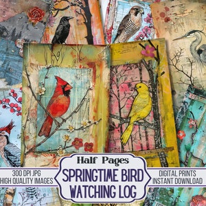 May include: Digital collage sheet with a bird watching theme. The sheet features a variety of birds, including a cardinal, a yellow bird, a blue heron, and a woodpecker. The sheet also includes floral elements and a text overlay that reads "Half Pages Springtime Bird Watching Log Digital Prints Instant Download".