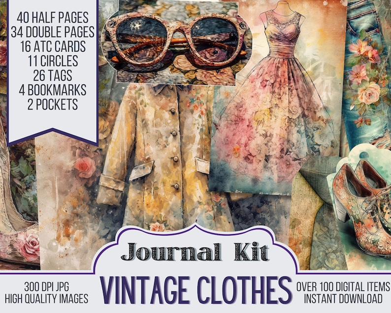 Pu&ograve; includere: Un collage digitale a tema vintage, con illustrazioni di abbigliamento, tra cui un vestito, occhiali da sole, un cappotto e scarpe. Il testo "Journal Kit Vintage Clothes" &egrave; presente, insieme ai dettagli del kit: 40 mezze pagine, 34 pagine doppie, 16 carte ATC, 11 cerchi, 26 tag, 4 segnalibri e 2 tasche.