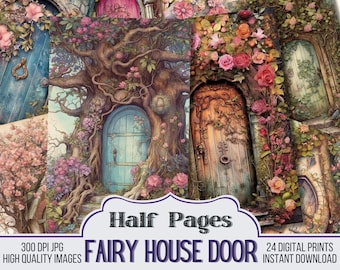 Fairy House Door Entry Vintage Junk Journal Half Pages, Journal Scrapbook Supply - 24 Fairy Style Junk Journal Pages, Ephemera, Vintage Page