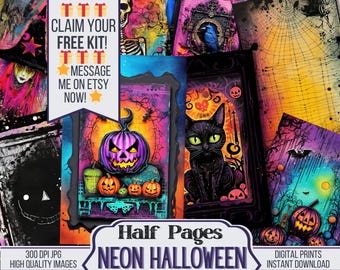 May include: A digital collage of neon Halloween themed images. The collage includes a witch, a black cat, pumpkins, and a spider web. The text "CLAIM YOUR FREE KIT! MESSAGE ME ON ETSY NOW!" is displayed in a red banner. The text "Half Pages NEON HALLOWEEN" is displayed in a black banner. The text "300 DPI JPG HIGH QUALITY IMAGES" is displayed in white text. The text "DIGITAL PRINTS INSTANT DOWNLOAD" is displayed in white text.