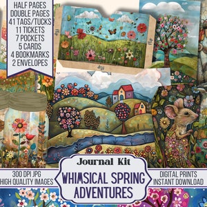 May include: A digital journal kit with whimsical spring illustrations. The kit includes 41 tags, 11 tickets, 7 pockets, 5 cards, 4 bookmarks, and 2 envelopes. The illustrations feature flowers, trees, houses, and a mouse. The text "Whimsical Spring Adventures" is featured on the kit.