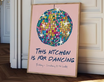 This Kitchen is for Dancing print, kitchen decor, fun kitchen wall art