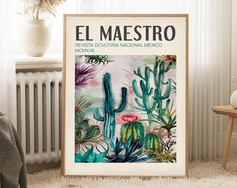May include: A poster with a watercolor illustration of cacti and succulents in shades of green, pink, and purple. The text "EL MAESTRO" is at the top of the poster, with the words "REVISTA DCVLTVRA NACIONAL MEXICO MCMMXII" below it.