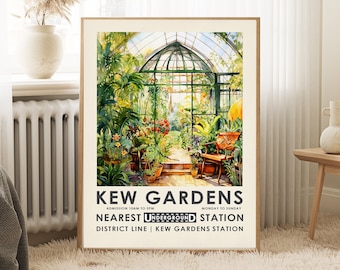 May include: A vintage poster advertising Kew Gardens in London, England. The poster features a watercolor illustration of a greenhouse filled with lush greenery and a bench. The text on the poster reads "Kew Gardens", "Admission 10am to 5pm", "Monday to Sunday", "Nearest Underground Station", "District Line | Kew Gardens Station".