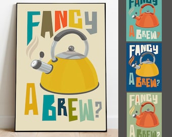 Tea print, fancy a brew print, tea poster, tea wall art, kitchen print, retro kitchen wall art, kitchen poster, art for kitchen