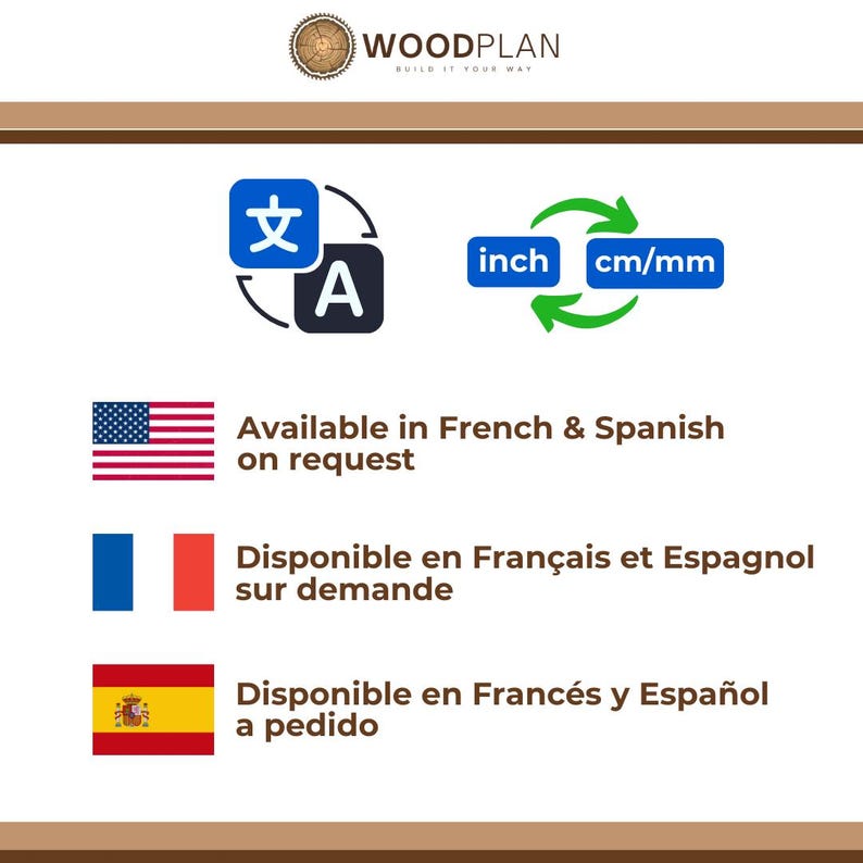 May include: Image features the Woodplan logo, along with icons for language translation and unit conversion between inches and centimeters/millimeters. Text indicates availability in French and Spanish.