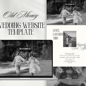 Op de afbeelding: Zwart-wit trouwwebsite sjabloon met de tekst "Old Money WEDDING WEBSITE TEMPLATE" en "The Wedding of Mark & Ashley". Het sjabloon wordt weergegeven op een laptop en een aparte pagina en toont een foto van een stel.